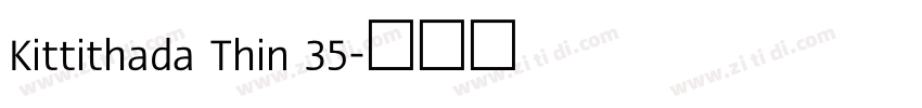 Kittithada Thin 35字体转换
